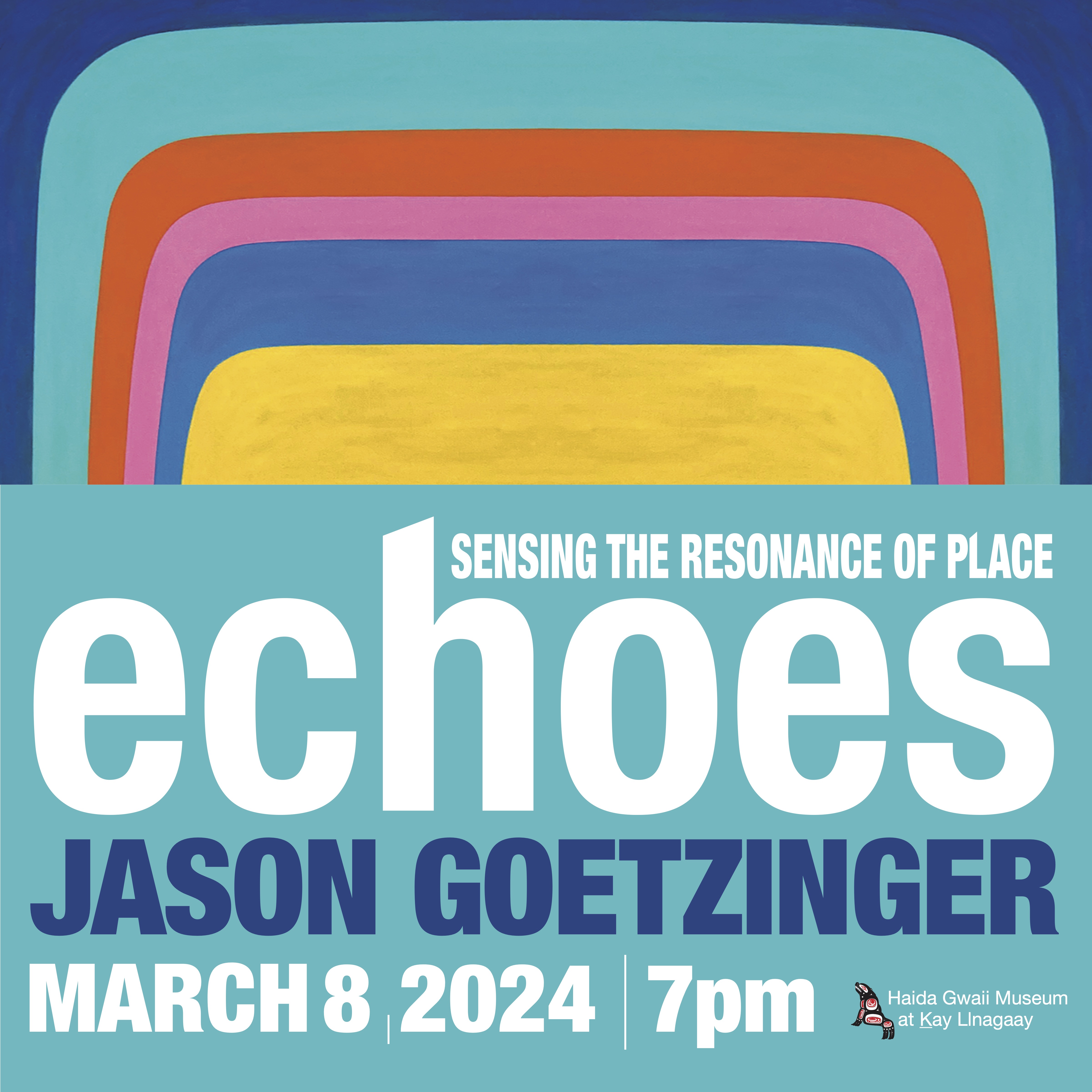 Sensing the Resonance of Place | Echos | Jason Goetzinger