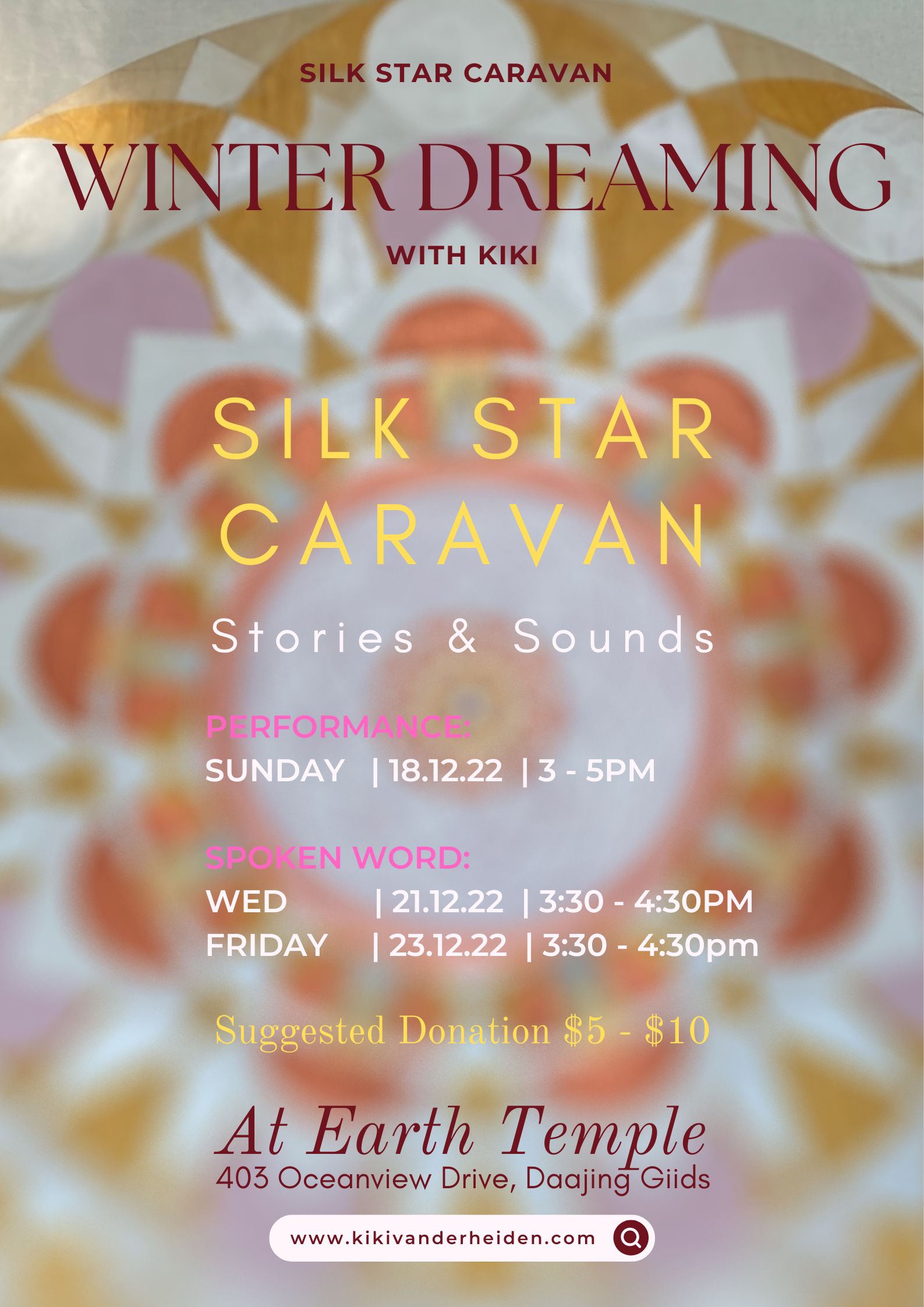 Winter Dreaming in the Silk Star Caravan: Installation and Performance