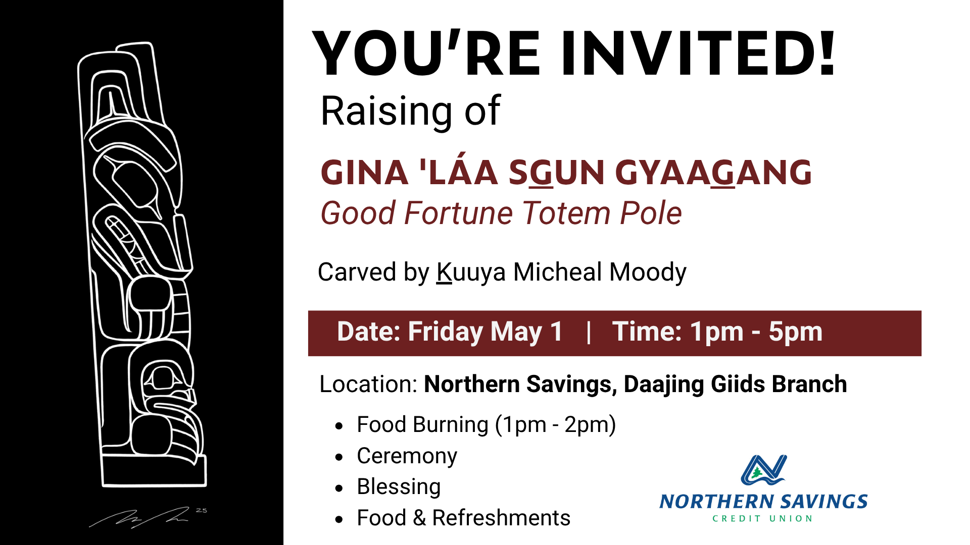 Raising of Gina'láa sgun Gyaagang - Good Fortune Totem Pole