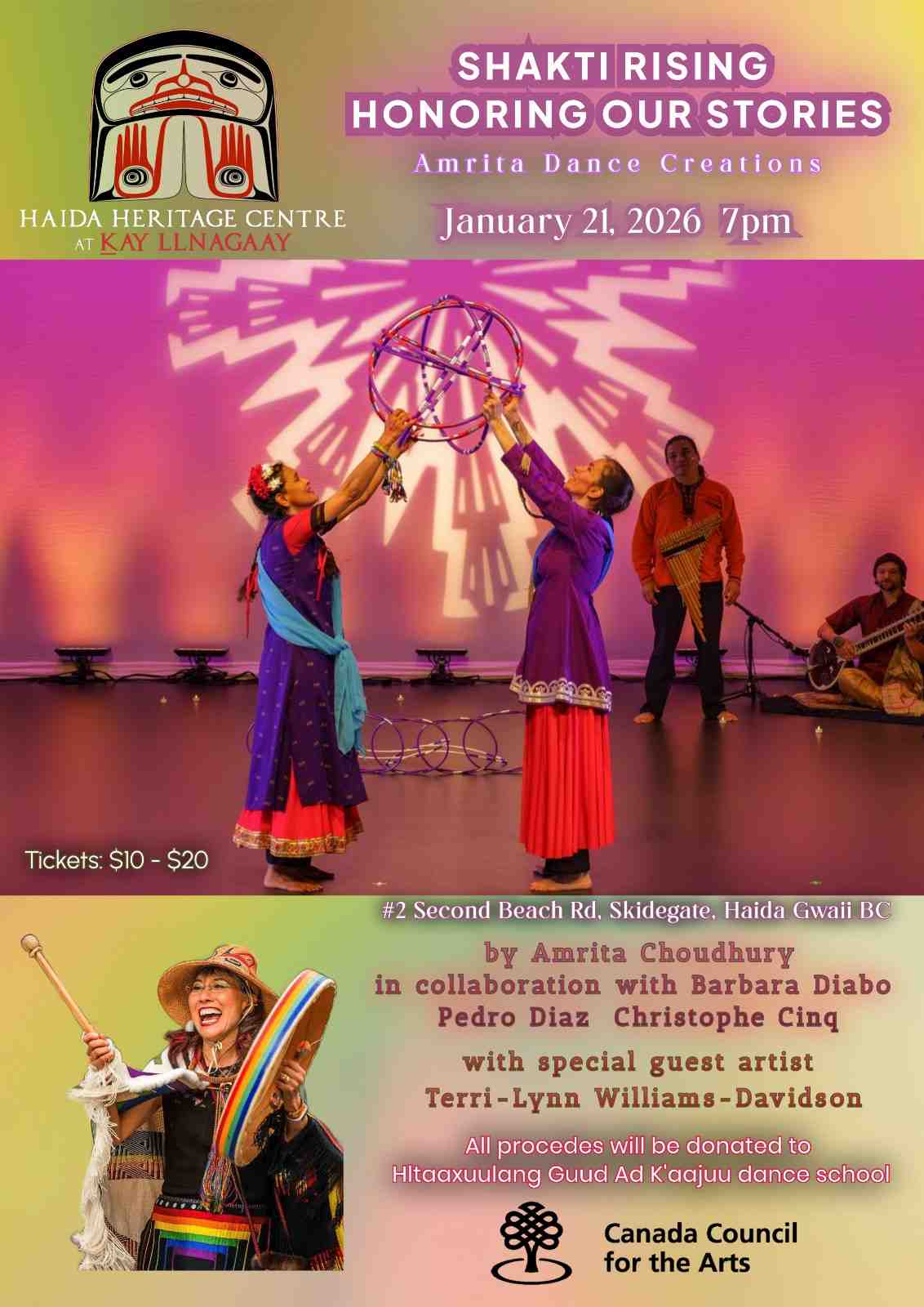 Shakti Rising: Honoring our Stories Haida Heritage Centre