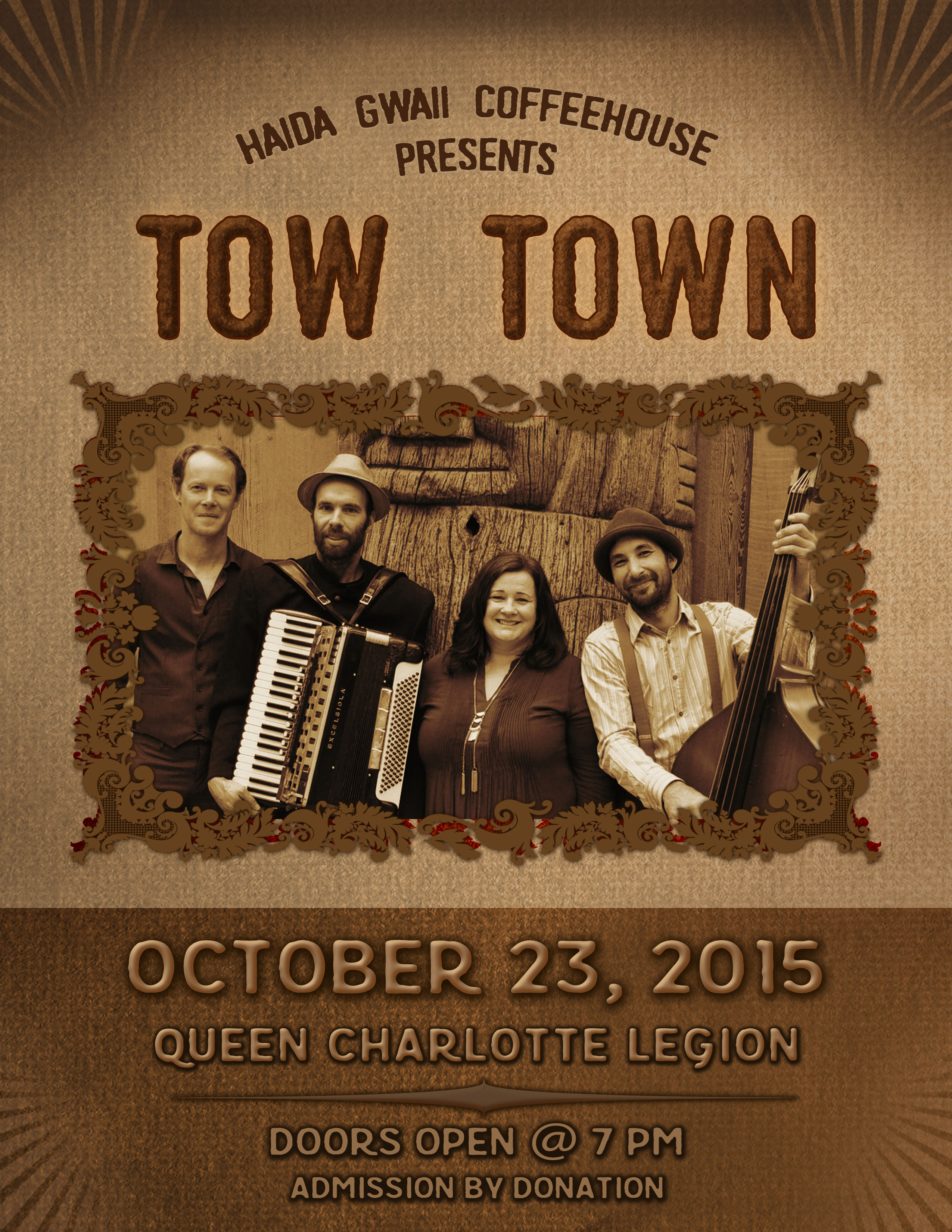 Haida Gwaii Coffeehouse Proudly Presents: Tow Town